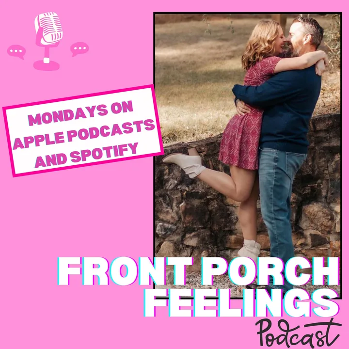 Front Porch Feelings podcast cover: Ms. and Mr. Darlin' hugging by a stone wall